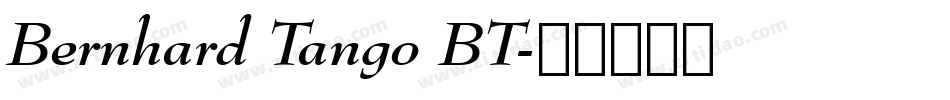 Bernhard Tango BT字体转换